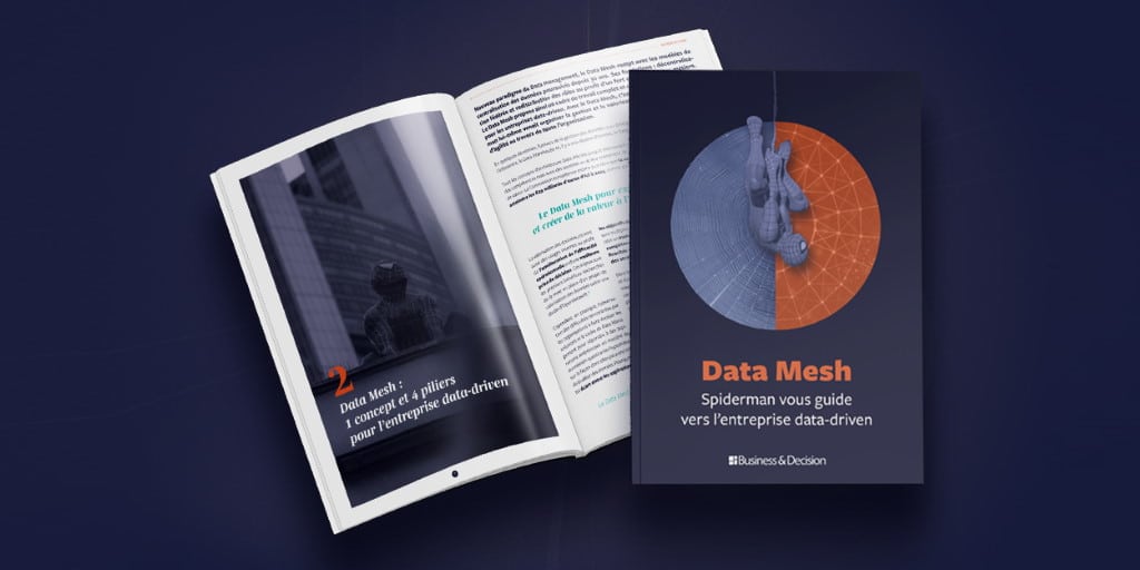 Data Mesh : Spiderman vous guide vers l'entreprise data-driven